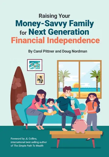 Cover of Raising Your Money-Savvy Family for Next Generation Financial Independence