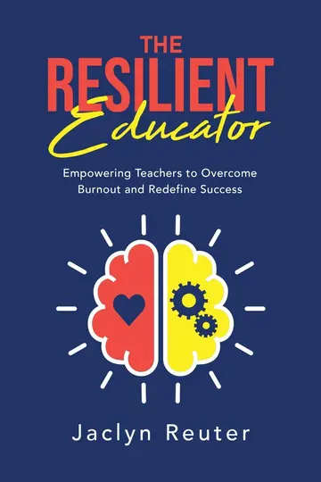 Cover of The Resilient Educator