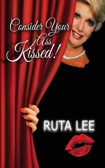 Cover of Consider Your Ass Kissed