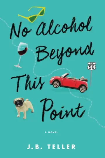 Cover of No Alcohol Beyond This Point