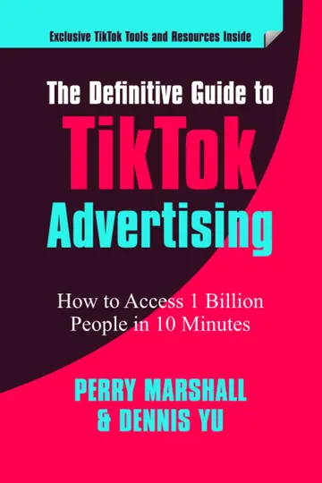 Cover of The Definitive Guide to TikTok Advertising
