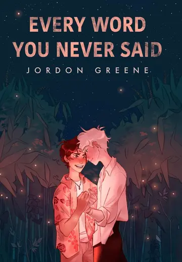 Cover of Every Word You Never Said