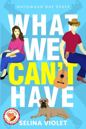 Cover of What We Can't Have