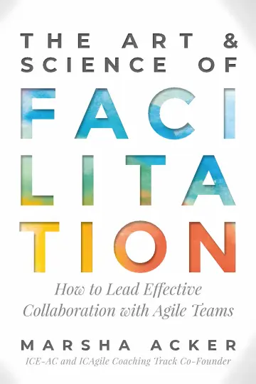 Cover of Art & Science of Facilitation