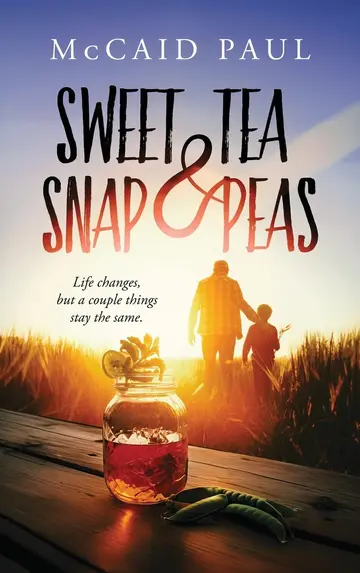 Cover of Sweet Tea & Snap Peas