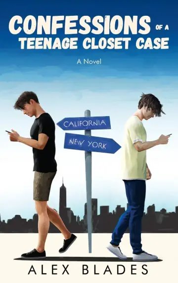 Cover of Confessions of a Teenage Closet Case