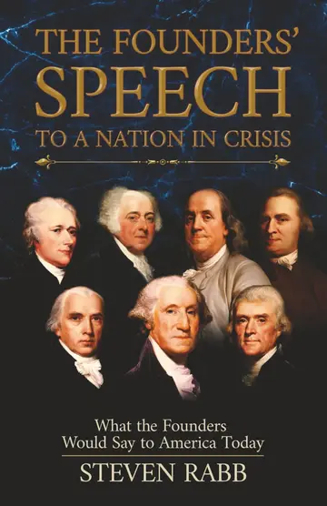 Cover of The Founders' Speech to a Nation in Crisis