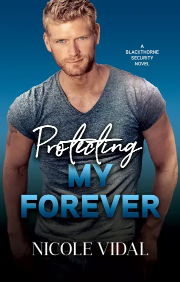 Cover of Protecting My Forever