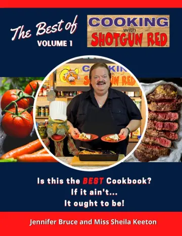 Cover of The Best of Cooking with Shotgun Red Volume 1