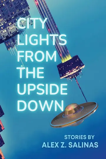 Cover of City Lights from the Upside Down