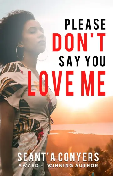 Cover of Please Don't Say You Love Me