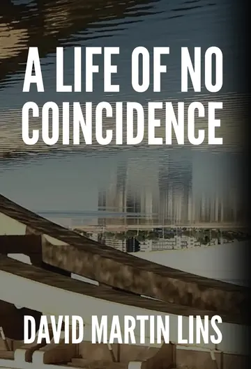 Cover of A Life of No Coincidence