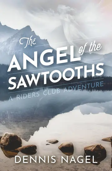 Cover of The Angel of the Sawtooths
