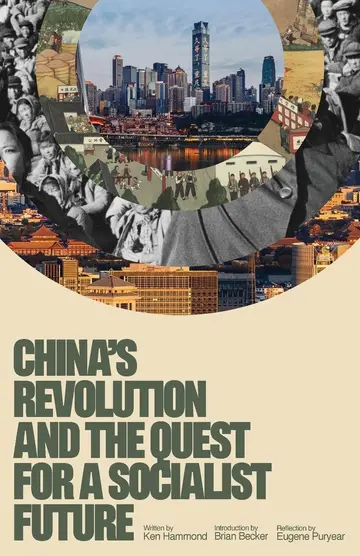 Cover of China''s Revolution and the Quest for a Socialist Future