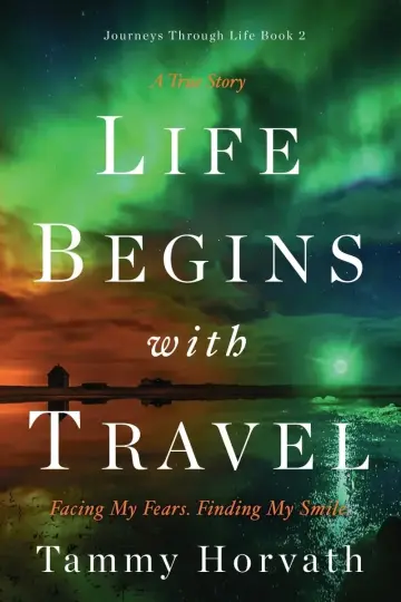 Cover of Life Begins with Travel