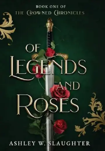 Cover of Of Legends and Roses
