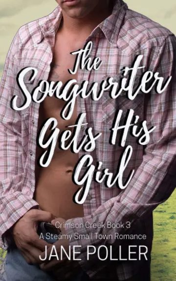 Cover of The Songwriter Gets His Girl