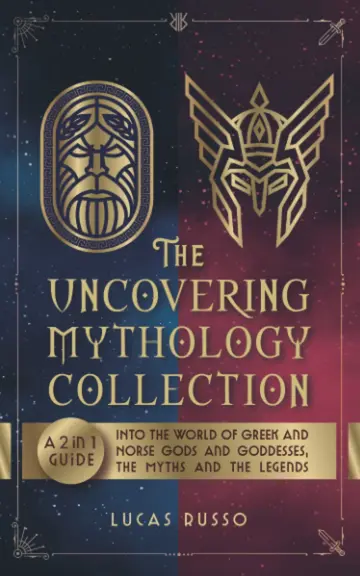Cover of The Uncovering Mythology Collection