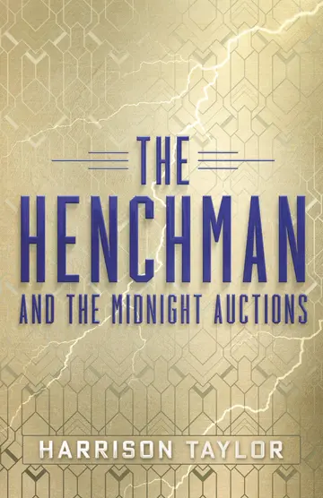 Cover of The Henchman and the Midnight Auctions