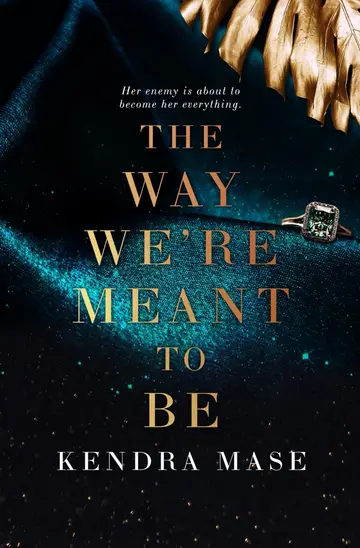 Cover of The Way We're Meant to Be