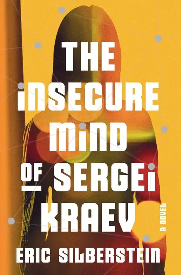 Cover of The Insecure Mind of Sergei Kraev
