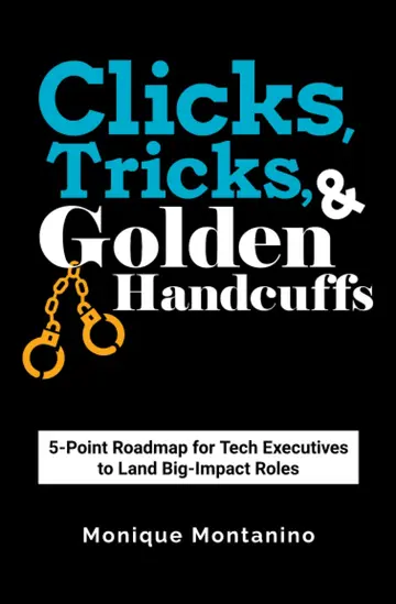 Cover of Clicks, Tricks, & Golden Handcuffs
