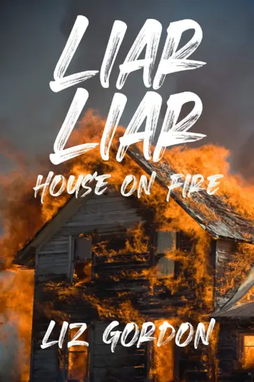 Cover of Liar Liar House on Fire