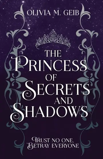 Cover of The Princess of Secrets & Shadows
