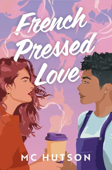 Cover of French Pressed Love