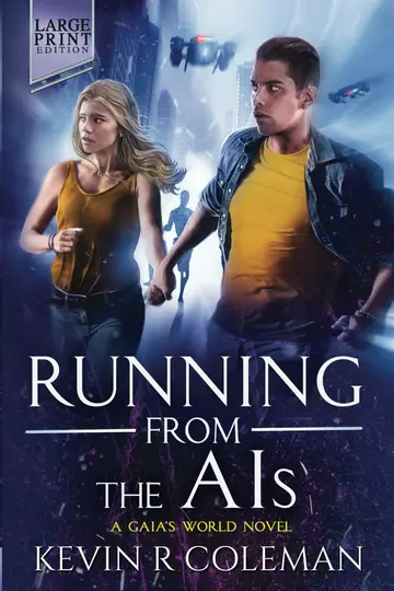 Cover of Running from the AIs (Large Print)
