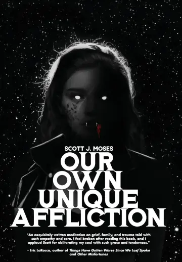 Cover of Our Own Unique Affliction