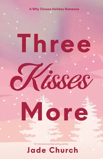 Cover of Three Kisses More
