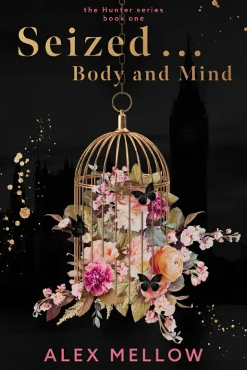 Cover of Seized ... Body and Mind
