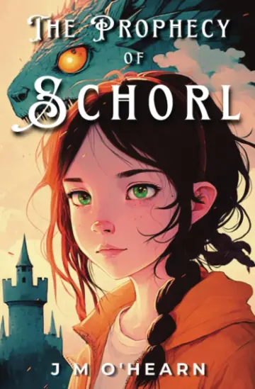 Cover of The Prophecy of Schorl