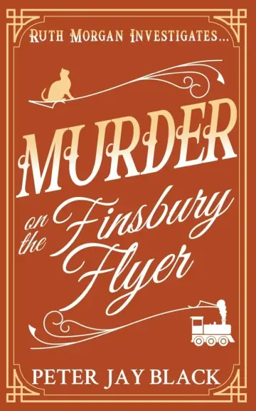 Cover of Murder on the Finsbury Flyer