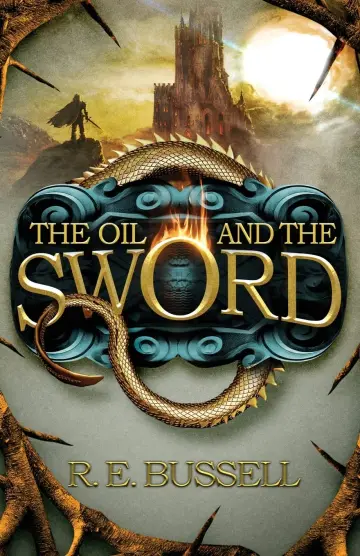 Cover of The Oil and the Sword