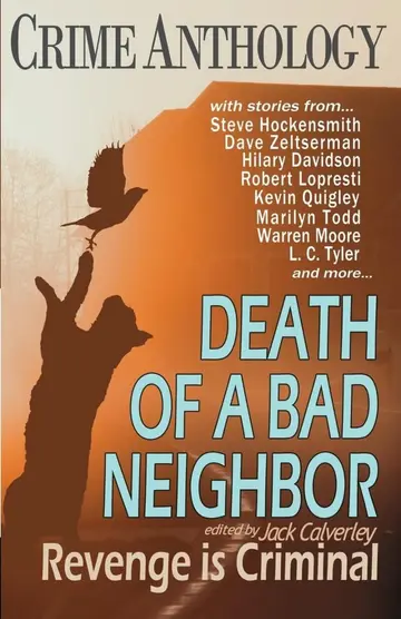 Cover of Death of a Bad Neighbour - Revenge is Criminal