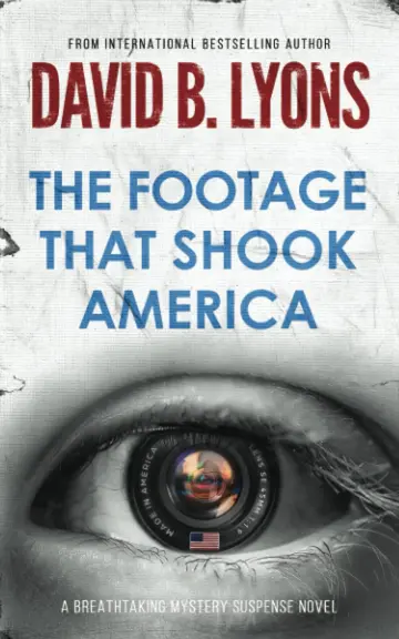 Cover of The Footage That Shook America