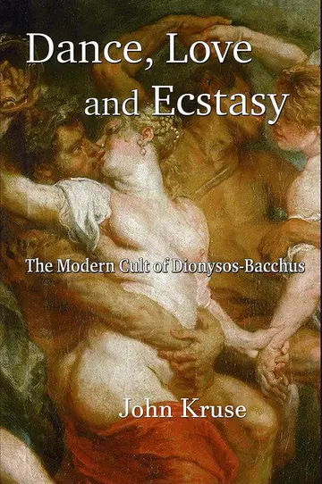 Cover of Dance, Love and Ecstasy