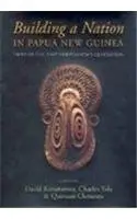 Cover of Building a Nation in Papua New Guinea