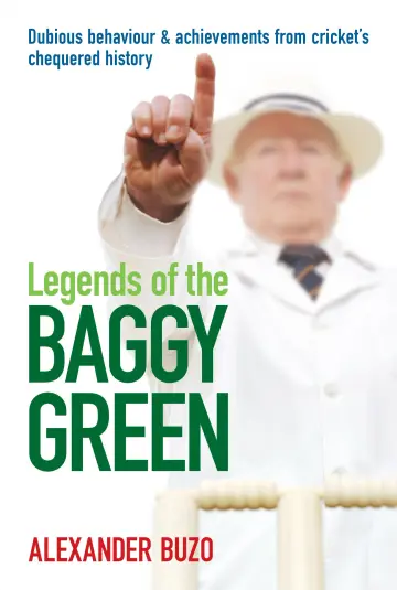 Cover of Legends of the Baggy Green