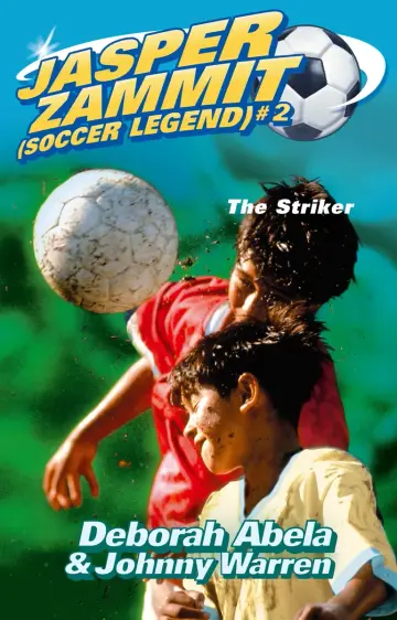 Cover of The Striker (Jasper Zammit (Soccer Legend))