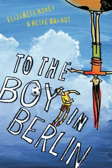Cover of To the Boy in Berlin