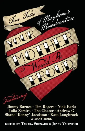 Cover of Your Mother Would Be Proud