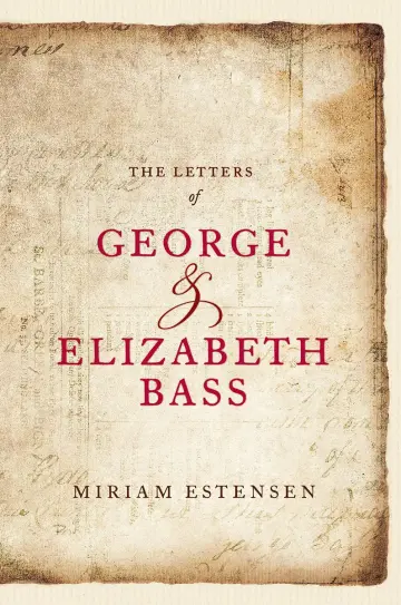 Cover of Letters of George and Elizabeth Bass
