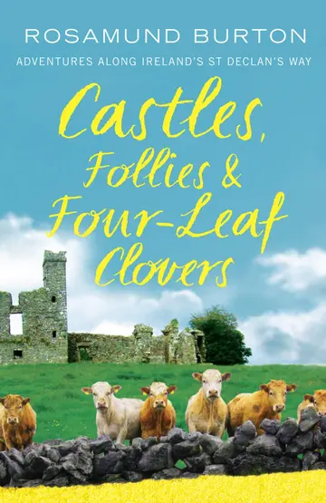 Cover of Castles, Follies and Four-Leaf Clovers