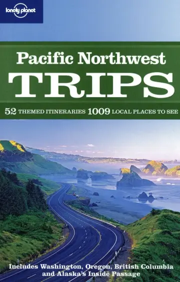 Cover of Pacific Northwest Trips