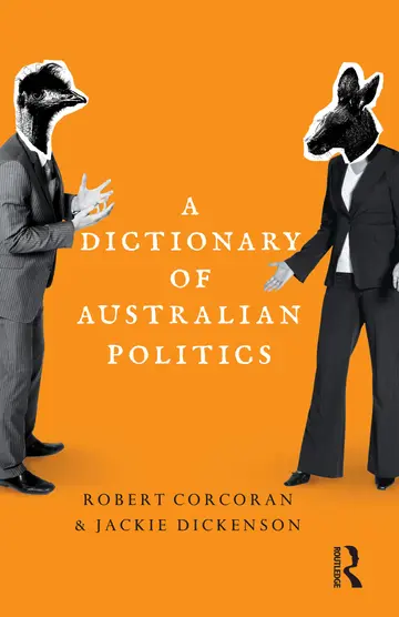 Cover of A Dictionary of Australian Politics