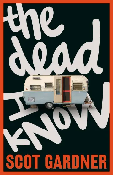 Cover of The Dead I Know