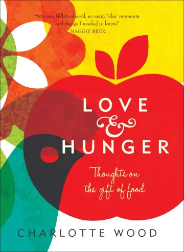 Cover of Love and Hunger